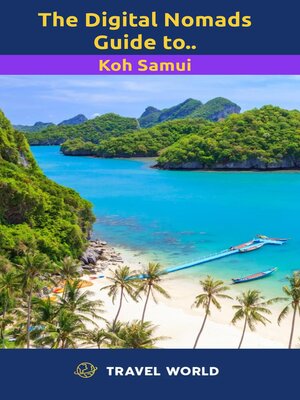 cover image of The Digital Nomads Guide to Koh Samui